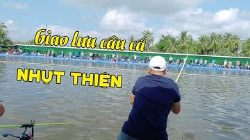 Giao Lưu Câu Giải - Hồ Câu Cá Giải Trí Nhựt Thiện | Chung Nguyễn Fishing