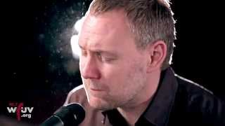 David Gray - &quot;Back in the World&quot; (Live at WFUV)