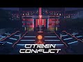 Citizen conflict  pressburg  unreal engine