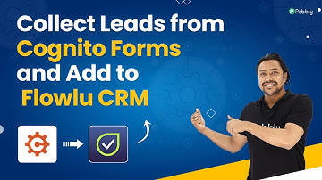 Add Cognito Forms Submissions to Flowlu CRM as Contacts - Cognito Forms Flowlu Integration
