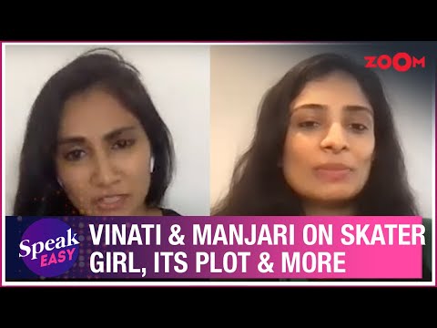 Vinati Makijany And Manjari Makijany On Their Film Skater Girl Their Father S Advice More