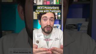 ⭐️ BEST MOISTURIZERS if you use Tretinoin. Pharmacist shares his favorite moisturizers #tretinoin
