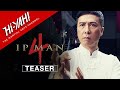 IP MAN 4 (2019) | Official US Teaser