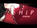 hip meme - gacha life x alight motion