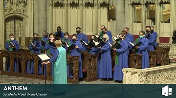 "Set Me As A Seal" performed by The Riverside Choir | February 13, 2022