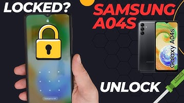 Samsung A04S Unlock / Factory Reset / Hard Reset / Remove Password & PIN