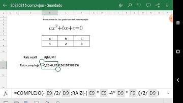 Tutorial Excel 365 ecuación de segundo grado con raíces complejas
