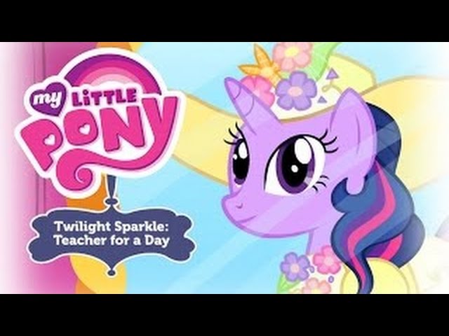 My Little Pony: Twilight Sparkle, Teacher for a Day - Wikipedia