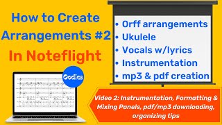 How to Create Song Arrangements in Noteflight Video 2