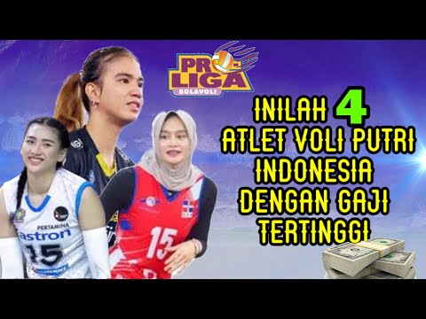 INILAH 4 ATLET VOLI PUTRI INDONESIA DENGAN BAYARAN TERTINGGI