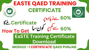 EaSTE Certificate | How EaSTE Certificate Download | EaSTE Training Certificate Module 1 Percentage