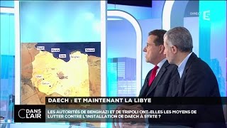 c dans l'air du 18-12-2015 | DAECH : ET MAINTENANT LA LIBYE