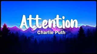 Attention - Charlie Puth (Lyrics) Vietsub