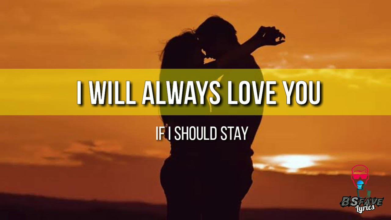I will always love you (lyrics) Whitney Houston - YouTube