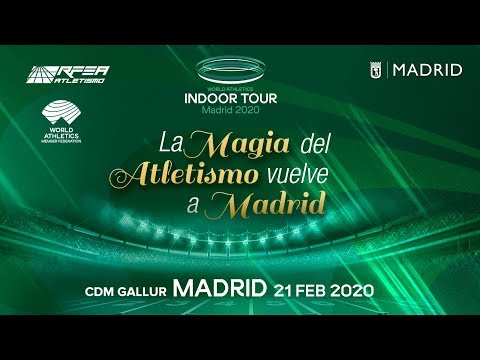 World Indoor Tour Madrid 2020