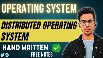Lecture 9: Distributed Operating Systems | OS Tutorial | Code Hacker
