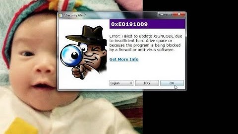 Lỗi FC ONLINE 4 0XE0191009 security alert | Lỗi fifa online 4 xigncode update anti-vius