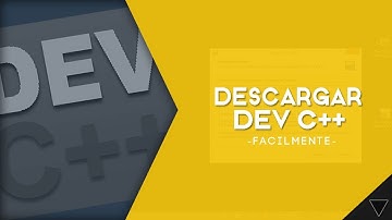 [Tutorial #1] - Como descargar el Dev C++ [Facil y Rapido][Sin Virus][AllWindows][2020-21][Mega]