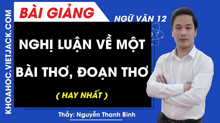 Bài thơ về năm sáng tác văn 12 năm 2024