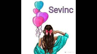 Sevinc Adina Uygun Video . Şerhlere Adinizi Yazin Video Hazirlayim...