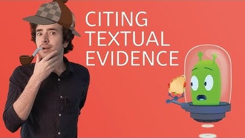 Citing Textual Evidence - Literary Analysis for Teens
