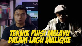 Teknik Puisi Melayu Dalam Lagu Malique