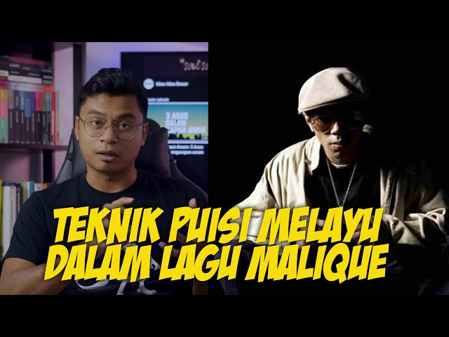 Teknik Puisi Melayu Dalam Lagu Malique class=