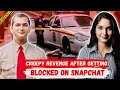She blocked him because she doesnt want him but true crime documentary  ep 54