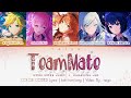[GAME SIZE] Teammate (チームメイト) ― MORE MORE JUMP! &times; Kagamine Len | COLOR CODED Lyrics [kan/rom/eng]