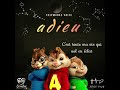 Meiitod -Adieu -CHIPMUNKS VOICE _(Paroles lyrics)