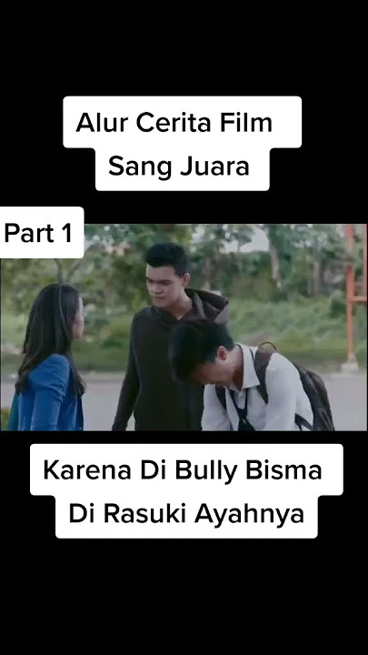 Film Sang Juara Bisma