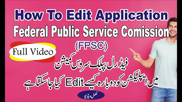 How to Edit Online FPSC Registration