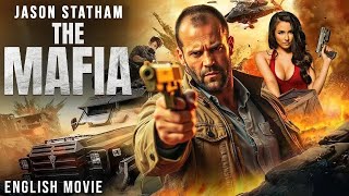 Jason Statham In THE MAFIA - Hollywood Blockbuster Full Action English Movie | Free English Movies