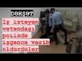 Ukraynadan gələn azərbaycanlı polisdə içgəncə verilib öldürüldü