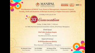 33rd  Convocation of MAHE , Mangaluru - 15th May , 2026