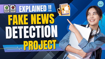 Fake News Detection using Machine Learning Project Explained! @FAMEWORLDEDUCATIONALHUB