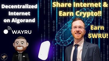 Earn #Crypto Sharing Your Internet!! | Decentralizing the Web with Wayru | #Algorand | #WRU