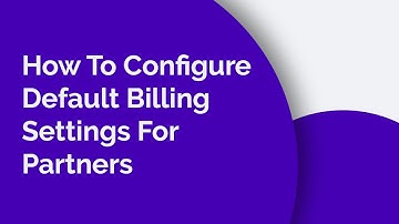 How To Configure Default Billing Settings For Partners | Everflow Mini Webinars