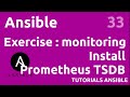Exercises / Monitoring : install prometheus - #ANSIBLE 33