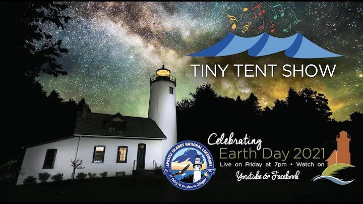 Earth Day 2021  Tiny Tent Show
