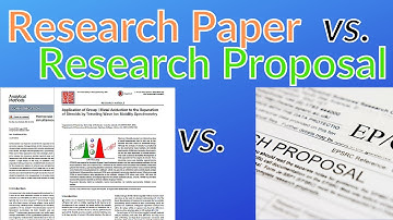 Research Paper vs. Research Proposal: 3 Important Differences