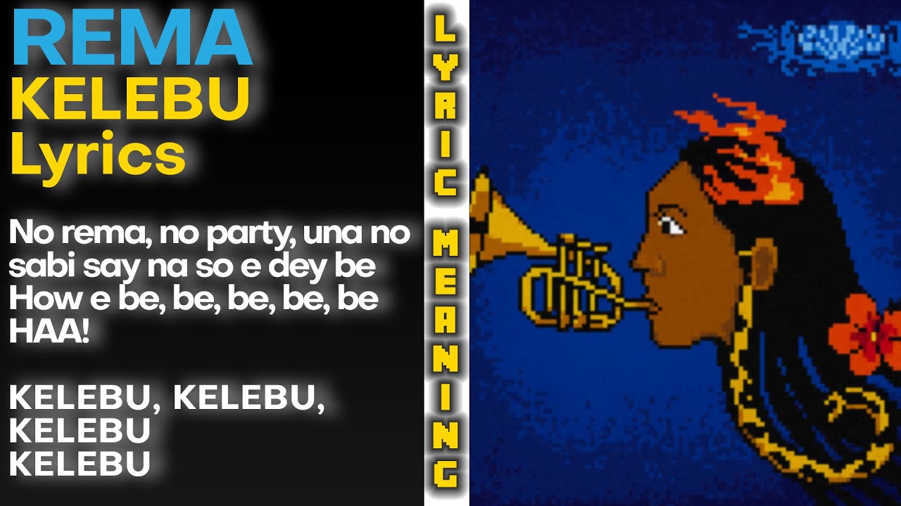 Rema - KELEBU