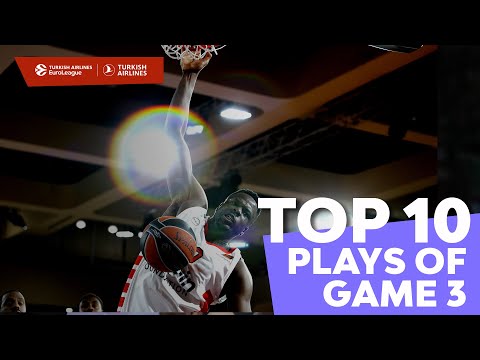 Top 10 Plays | Playoffs Game 3 | Turkish Airlines EuroLeague