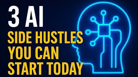 3 AI Side Hustles You Can Start Today