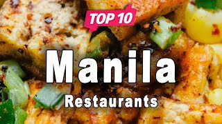 Top 10 Restaurants to Visit in Manila | Philippines  English