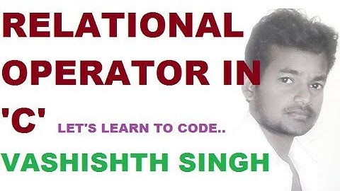 relational operator in C language in hindi