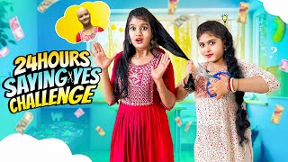 24 Hours Saying Yes Challenge😱 বৌদি আমার চুল কেটে দিলো😩