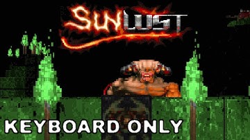 SUNLUST - MAP27: Emerald Spire - UVMax - KEYBOARD ONLY