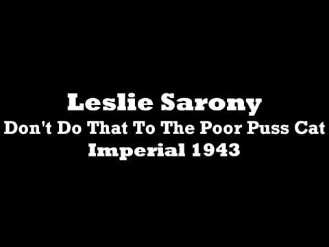 Leslie Sarony - Don't Do That To The Poor Puss Cat (Imperial 1943, 1928)