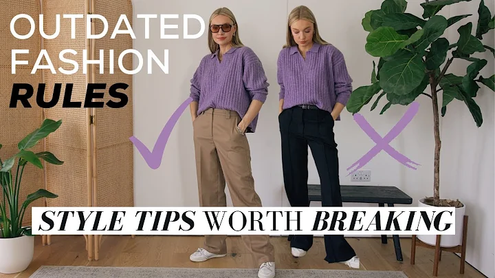 STYLE RULES TO BREAK! WHY THESE TIPS FEEL LIKE MIS...